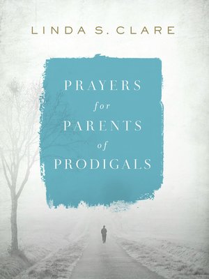 cover image of Prayers for Parents of Prodigals